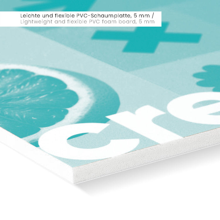 Forex PVC Hartschaumplatte, stark aber flexibel und leicht.